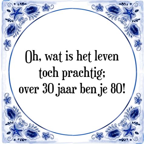 tekst op spandoek 30 jaar|(tip!) De 50 Beste 30 Jaar Spreuken [Van 2024]